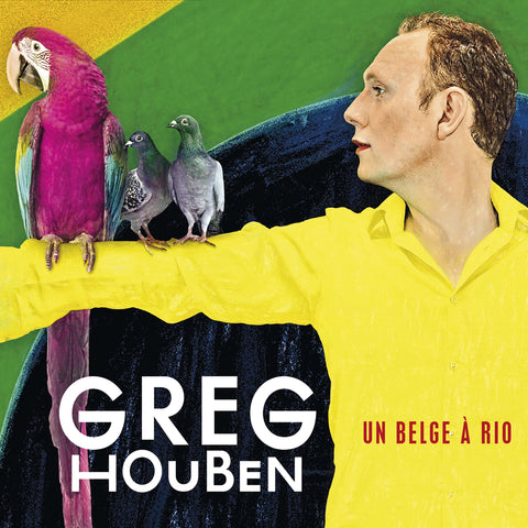 Greg Houben Un Belge à Rio Compact Disc