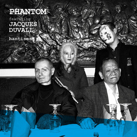 Phantom feat. Jacques Duvall Hantises Limited Vinyl edition