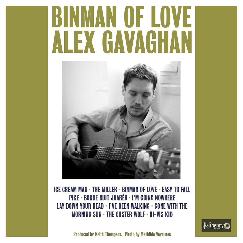 Alex Gavaghan Binman Of Love