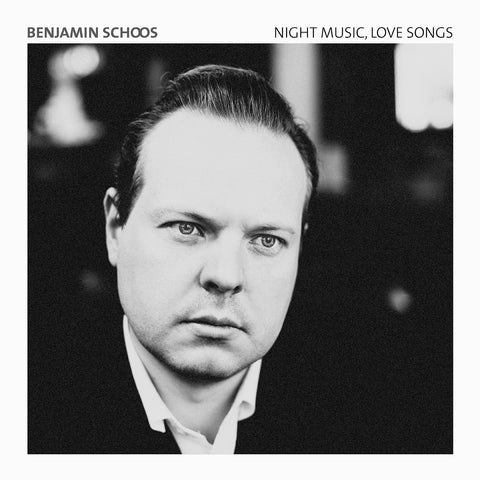 Benjamin Schoos Night Music, Love Songs Digipack cd